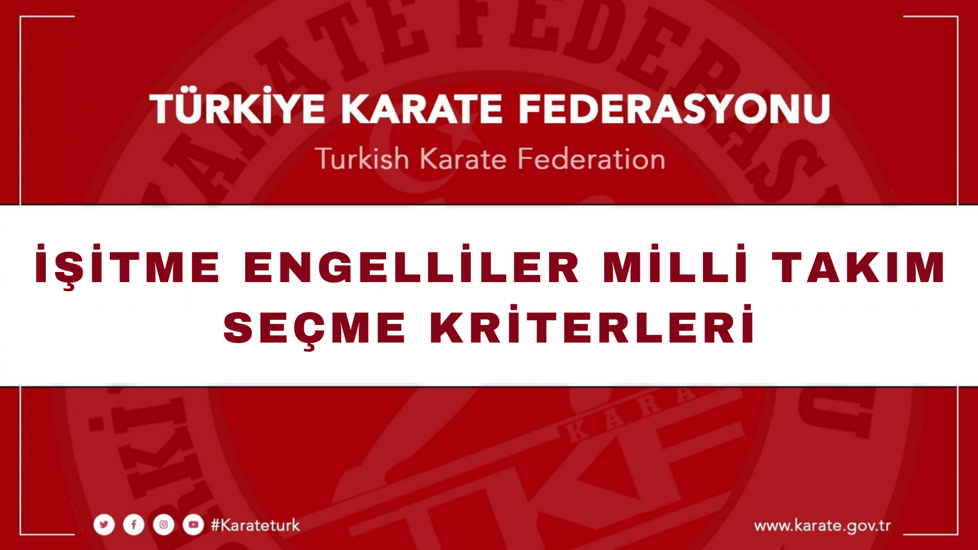 İŞİTME ENGELLİLER MİLLİ TAKIM SEÇME KRİTERLERİ